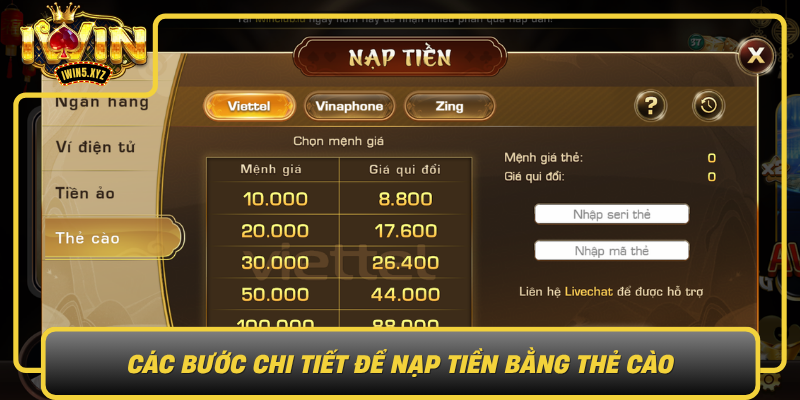 Cac Buoc Chi Tiet De Nap Tien Bang The Cao Trong He Thong Cua Iwin0