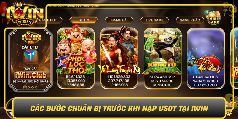 Cac Buoc Chuan Bi Truoc Khi Nap Usdt Tai Iwin0