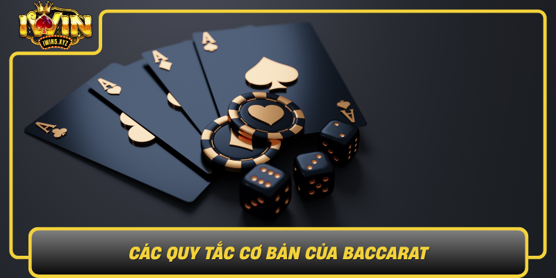 Cac Quy Tac Co Ban Cua Baccarat