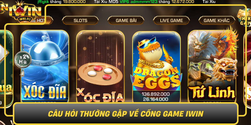 Cau Hoi Thuong Gap Ve Cong Game Iwin