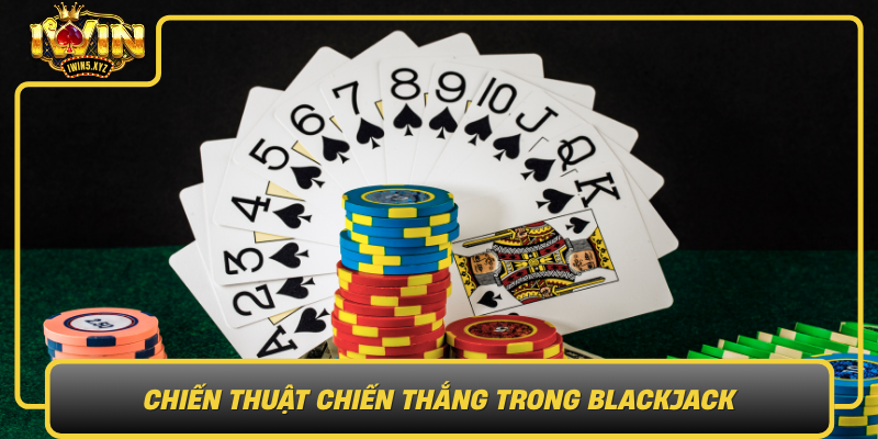Chien Thuat Chien Thang Trong Blackjack