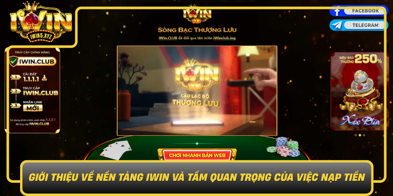 Gioi Thieu Ve Nen Tang Iwin Va Tam Quan Trong Cua Viec Nap Tien9