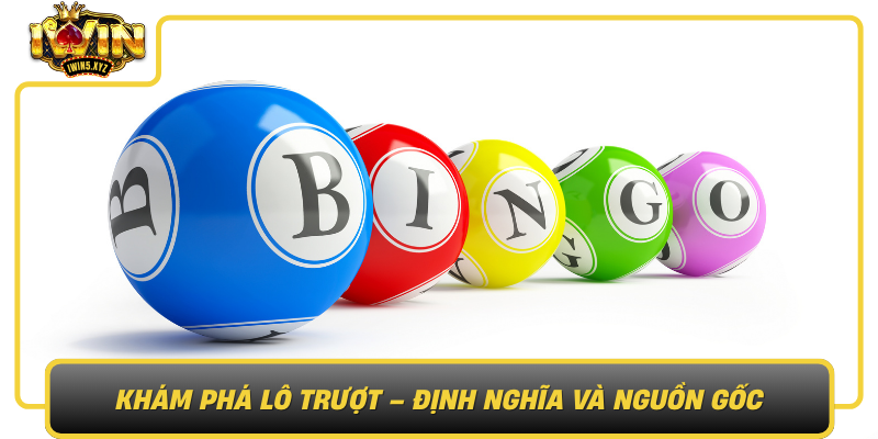 Kham Pha Lo Truot Dinh Nghia Va Nguon Goc