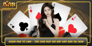 Kham Pha Tu Linh Tro Choi May Rui Day Hap Dan Tai Iwin