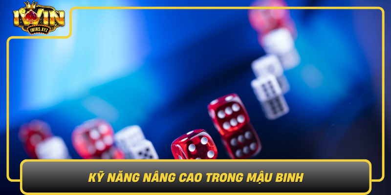 Ky Nang Nang Cao Trong Mau Binh