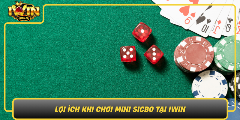 Loi Ich Khi Choi Mini Sicbo Tai Iwin
