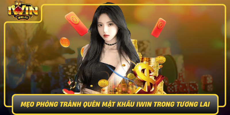Meo Phong Tranh Quen Mat Khau Iwin Trong Tuong Lai