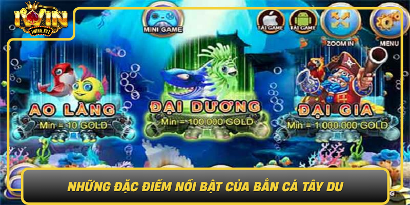 Nhung Dac Diem Noi Bat Cua Ban Ca Tay Du