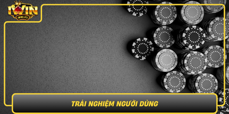 Trai Nghiem Nguoi Dung Tieu Chuan Cao Trong Live Casino Iwin0