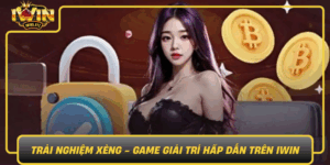 Trai Nghiem Xeng Game Giai Tri Hap Dan Tren Iwin