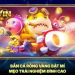 Bắn Cá Rồng Vàng Bật Mí Mẹo Trải Nghiệm Đỉnh Cao 5 Bắn Cá Rồng Vàng Bật Mí Mẹo Trải Nghiệm Đỉnh Cao