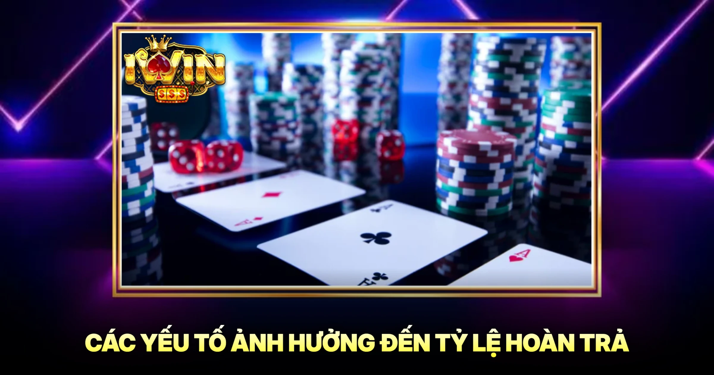 Bí Quyết Tối Ưu Lợi Nhuận Từ Tài Xỉu Hoàn Trả 2 Các Yếu Tố Ảnh Hưởng Đến Tỷ Lệ Hoàn Trả