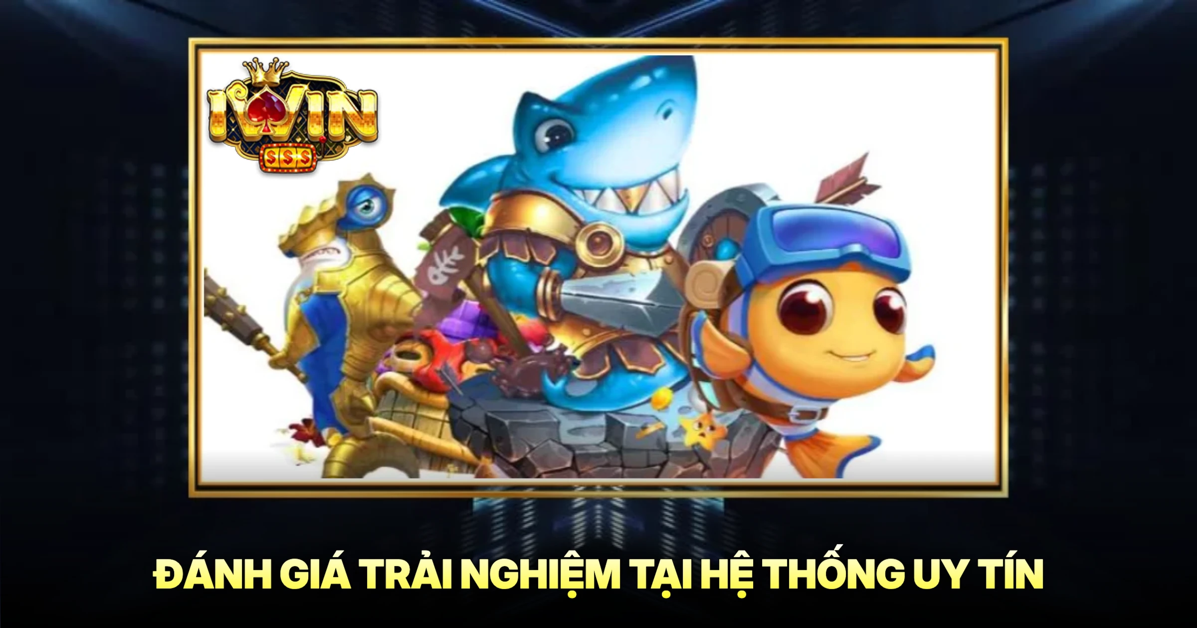 Bắn Cá Tiểu Tiên Cá Trải Nghiệm Đồ Họa Đỉnh Cao 3 Đánh Giá Trải Nghiệm Tại Hệ Thống Uy Tín