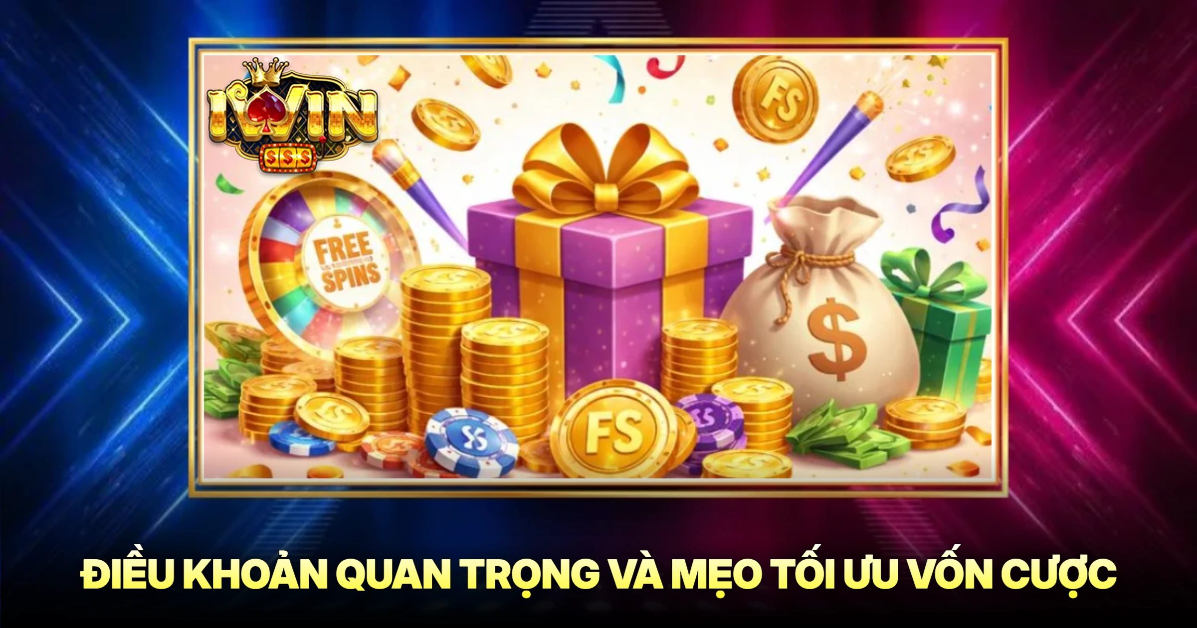 Khuyến Mãi Nạp Lần Hai iWin Bứt Tốc Vốn Cược Nhận 100% Thưởng 3 Điều Khoản Quan Trọng Và Mẹo Tối Ưu Vốn Cược