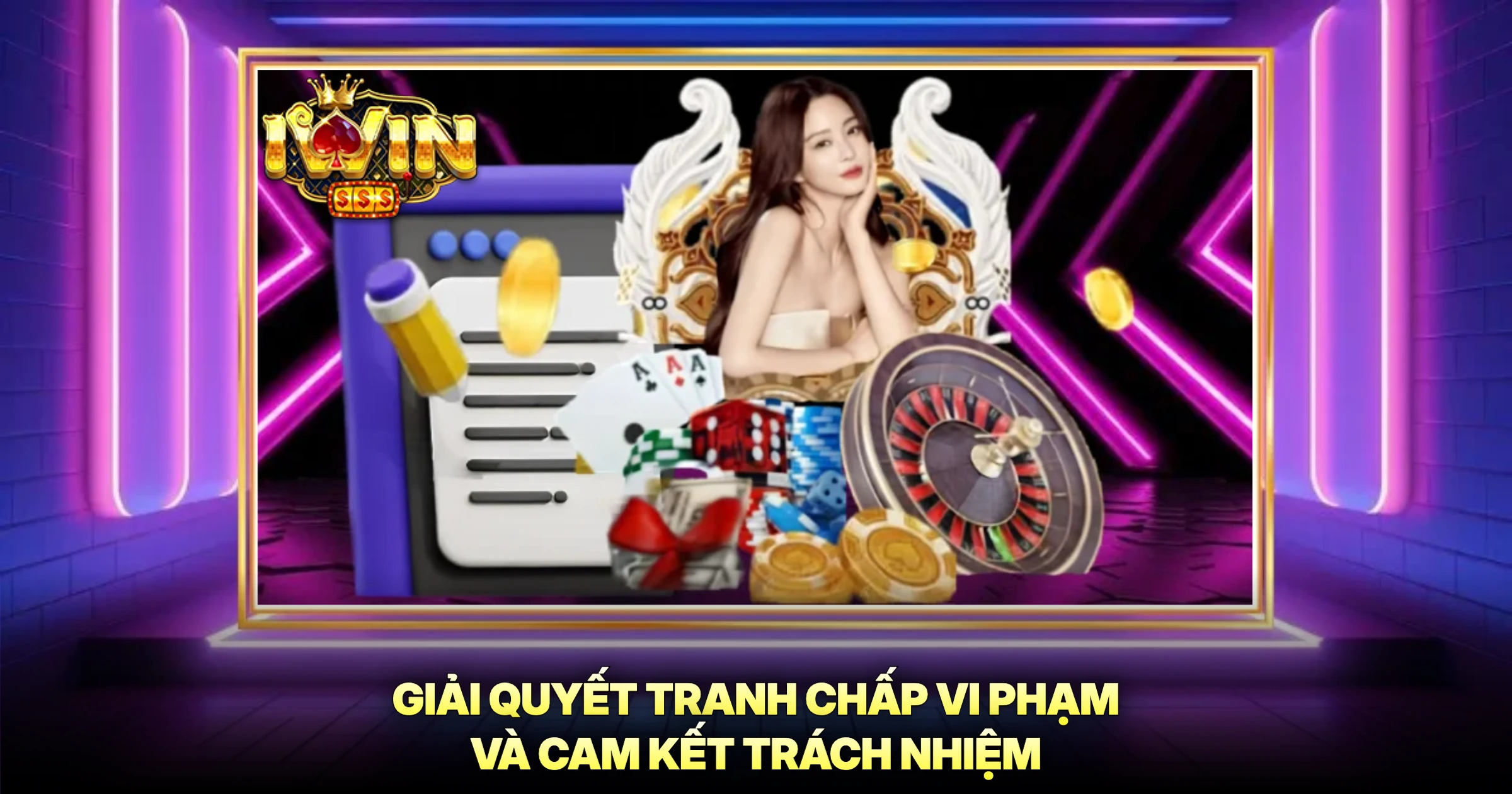 Giấy Phép Hoạt Động 3 Giải Quyết Tranh Chấp Vi Phạm Và Cam Kết Trách Nhiệm