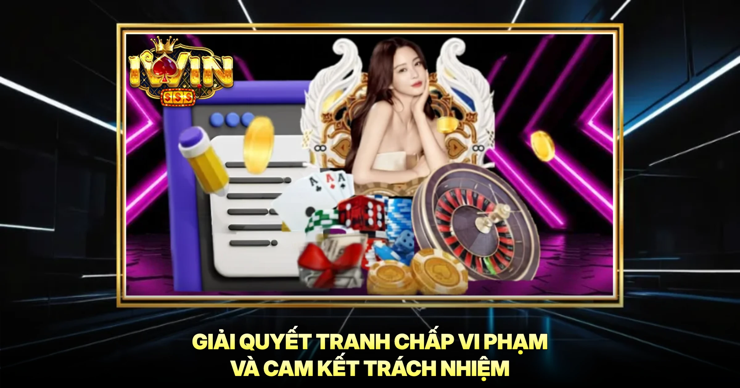 Điều Khoản Và Điều Kiện 3 Giải Quyết Tranh Chấp Vi Phạm Và Cam Kết Trách Nhiệm