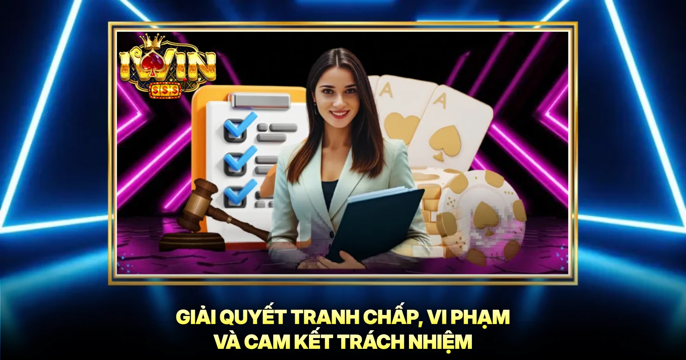 Giải Quyết Tranh Chấp, Vi Phạm Và Cam Kết Trách Nhiệm