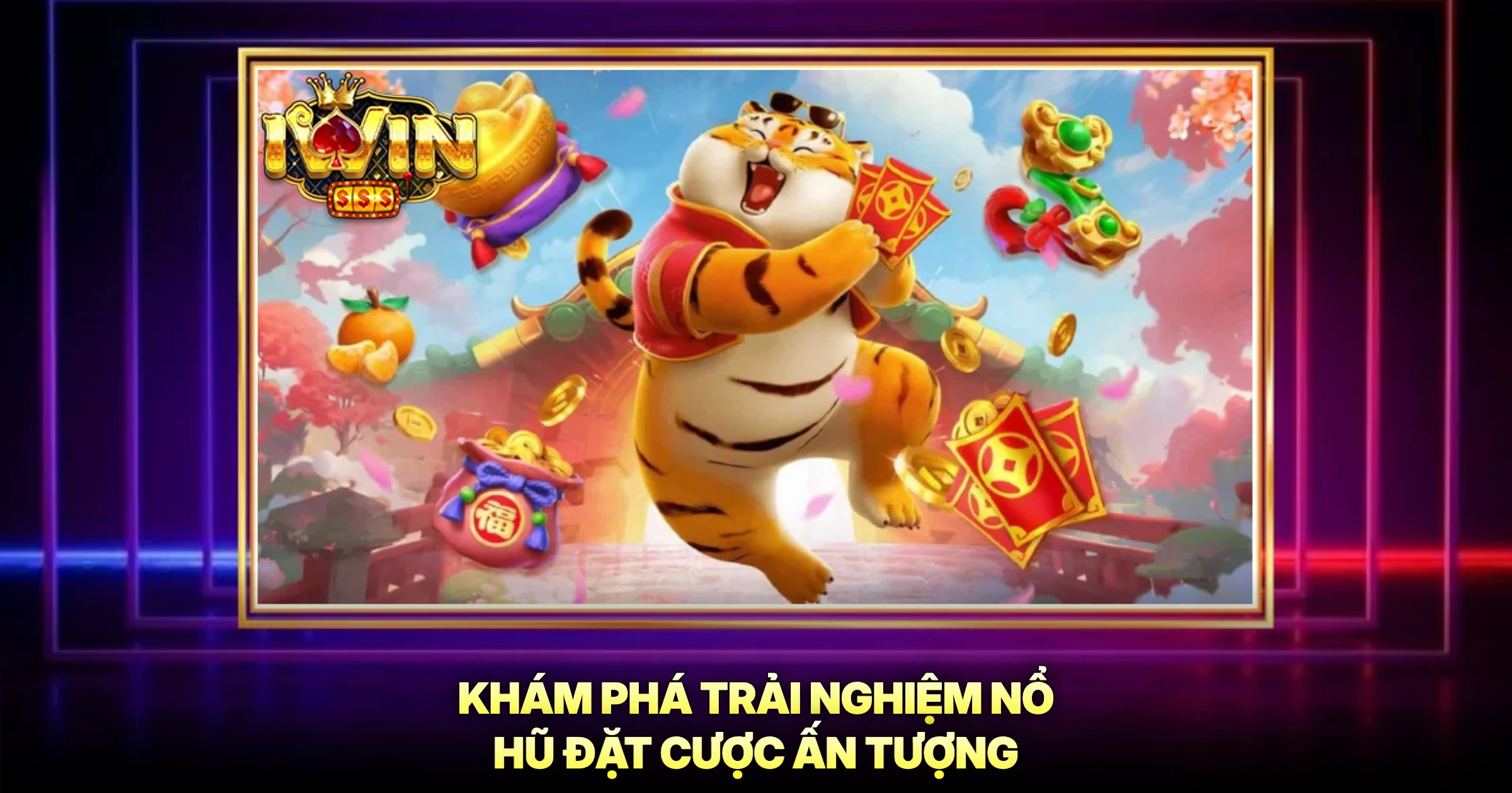 Ăn Khế Trả Vàng VIP Game Nổ Hũ Đổi Thưởng Đỉnh Cao 1 Khám Phá Trải Nghiệm Nổ Hũ Đặt Cược Ấn Tượng
