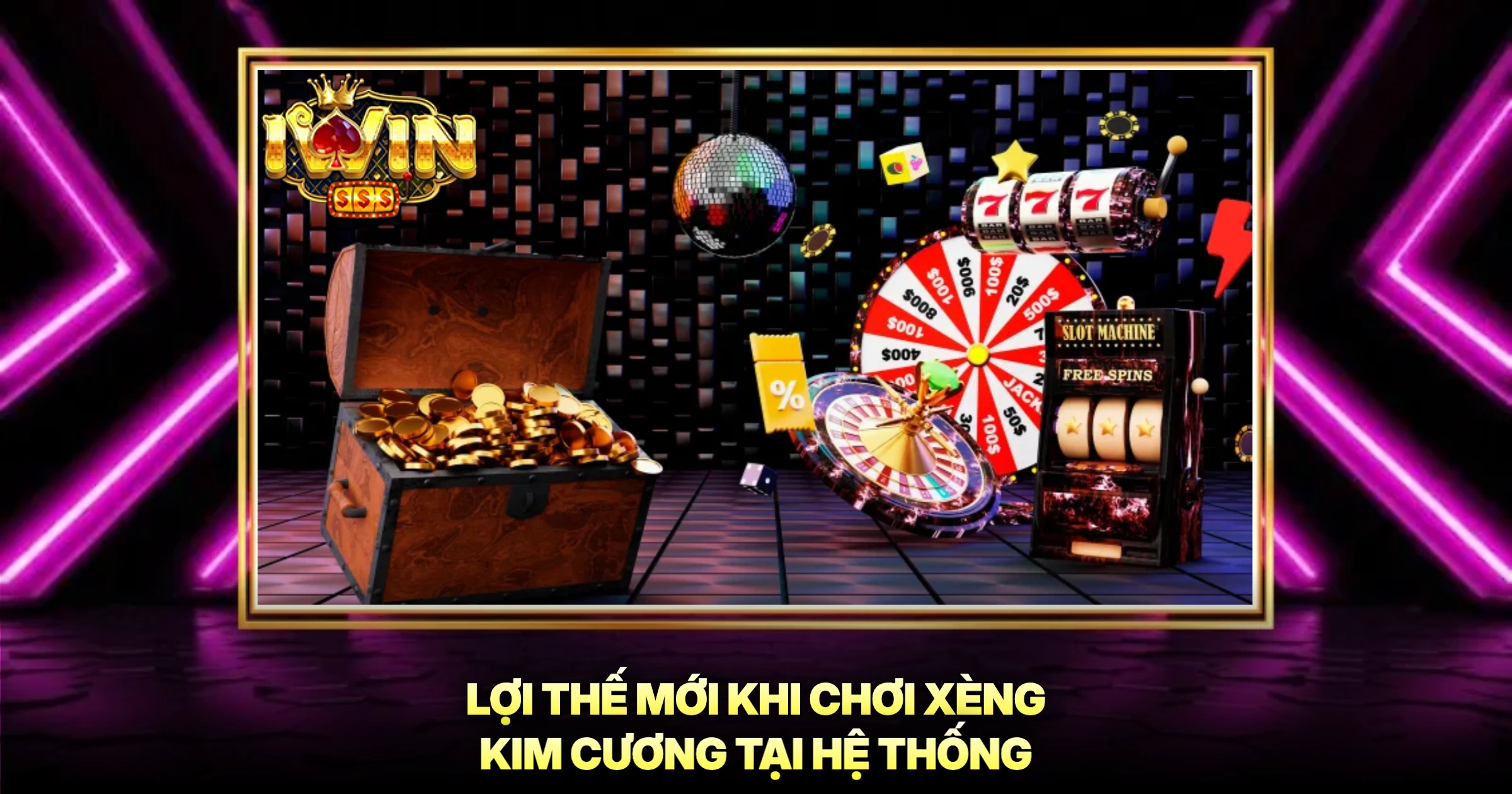 Xèng Kim Cương Trải Nghiệm Quay Hũ Đỉnh Cao 3 Lợi Thế Mới Khi Chơi Xèng Kim Cương Tại Hệ Thống