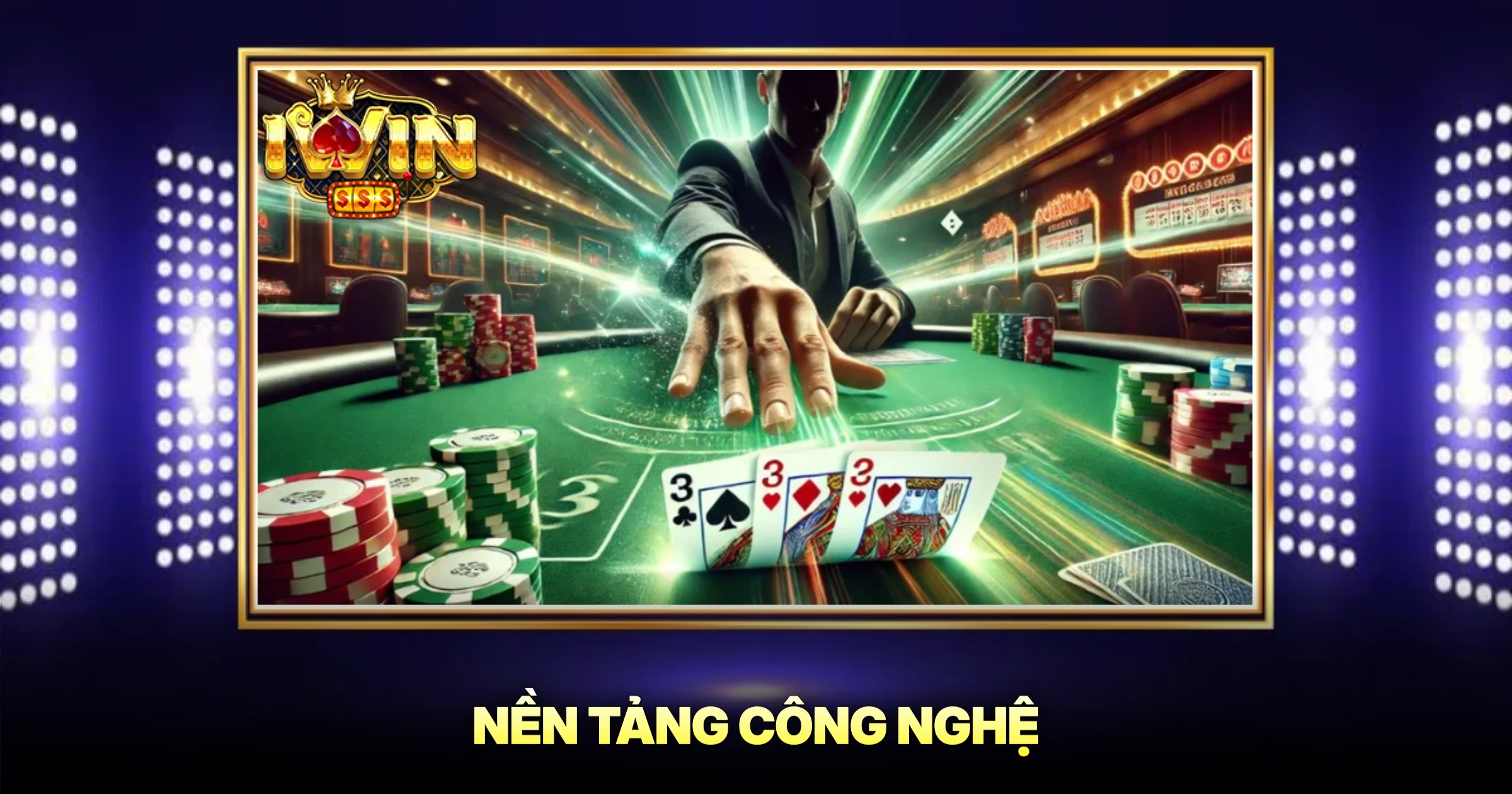 Nền Tảng Công Nghệ