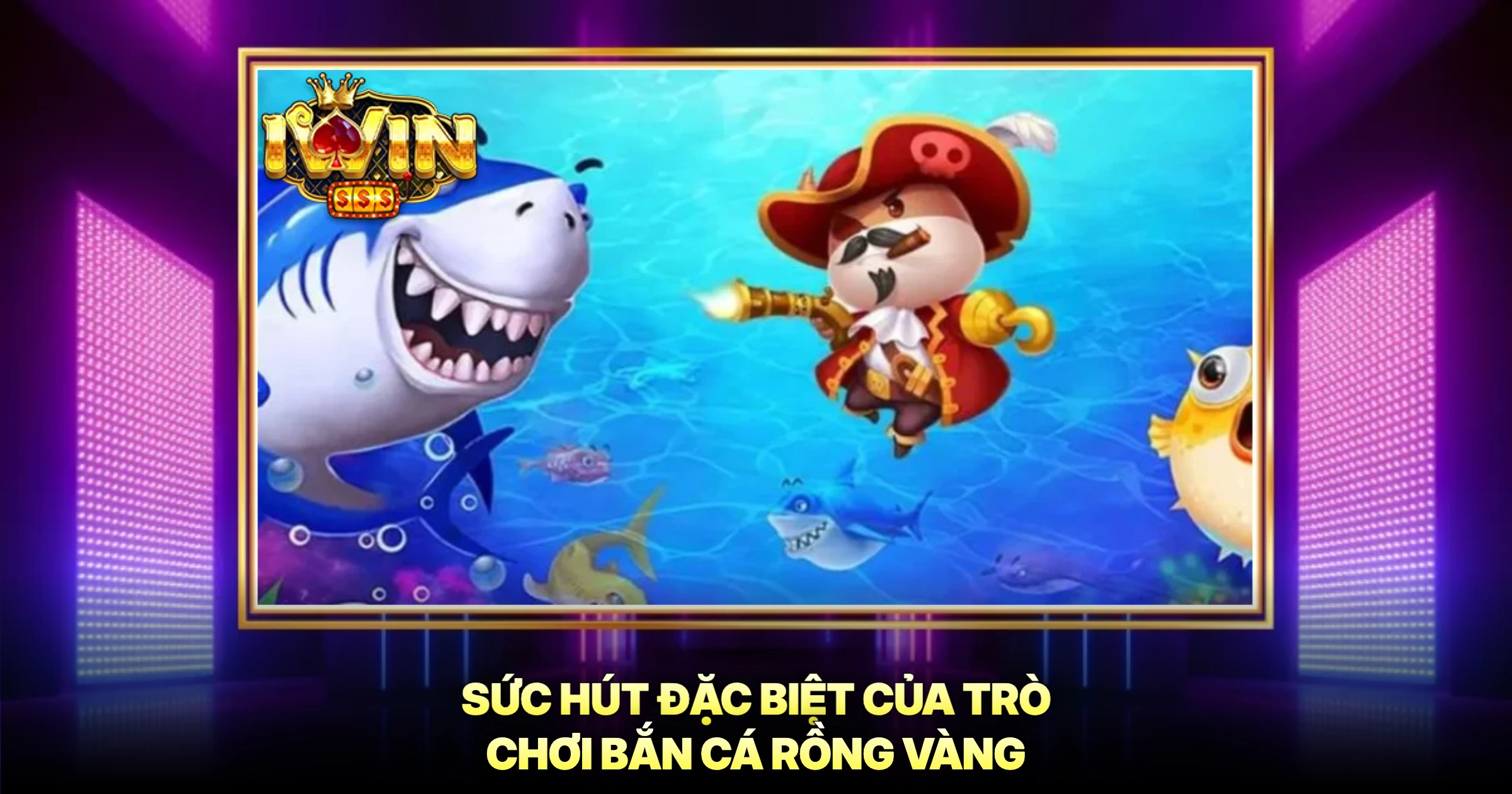 Bắn Cá Rồng Vàng Bật Mí Mẹo Trải Nghiệm Đỉnh Cao 1 Sức Hút Đặc Biệt Của Trò Chơi Bắn Cá Rồng Vàng